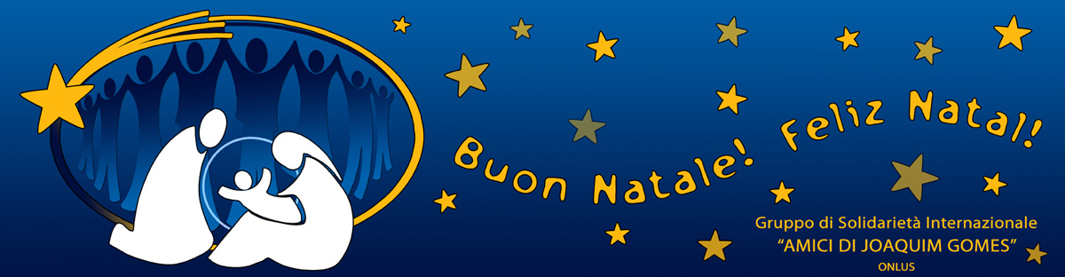 Auguri di buone Feste 2010-2011 - Amici di Joaquim Gomes ODV